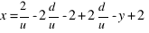 x = 2/u - 2d/u - 2 + 2d/u - y + 2