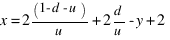 x = 2(1 - d - u)/u + 2d/u - y + 2